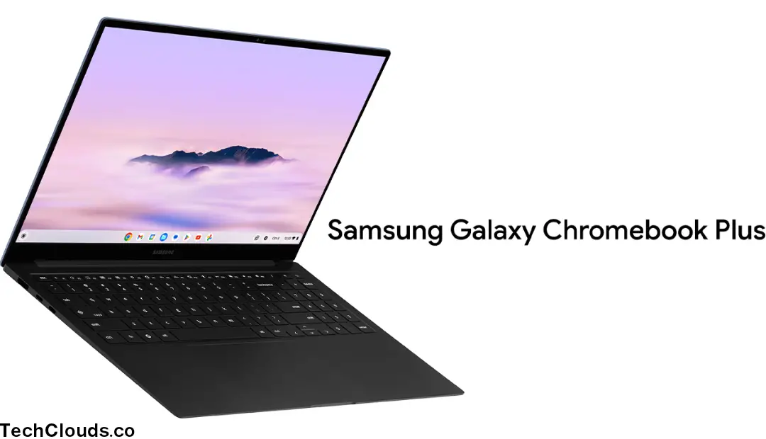 Samsung Galaxy Chromebook Plus: أفضل لاب توب للدراسة